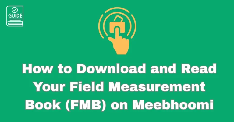 Download and Read Your Field Measurement Book FMB Meebhoomi
