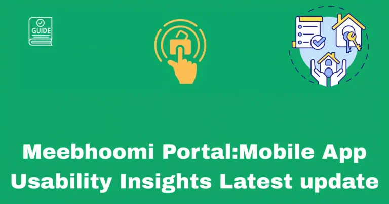 Meebhoomi Portal:Mobile App Usability Insights Latest update