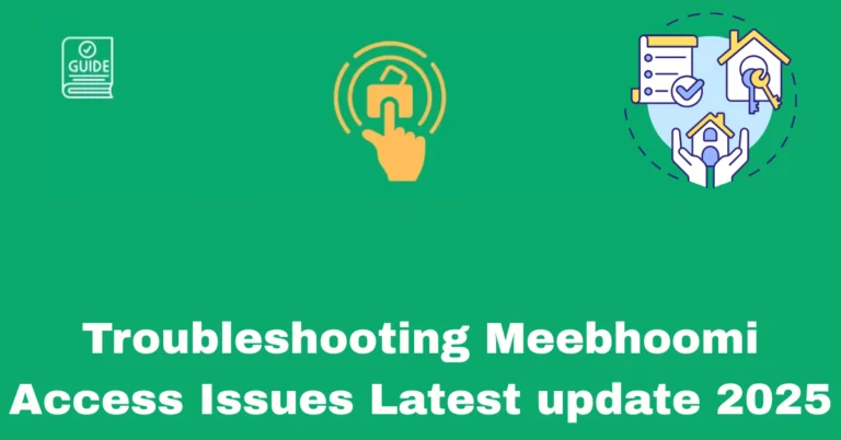 Troubleshooting Meebhoomi Access Issues Latest update 2025