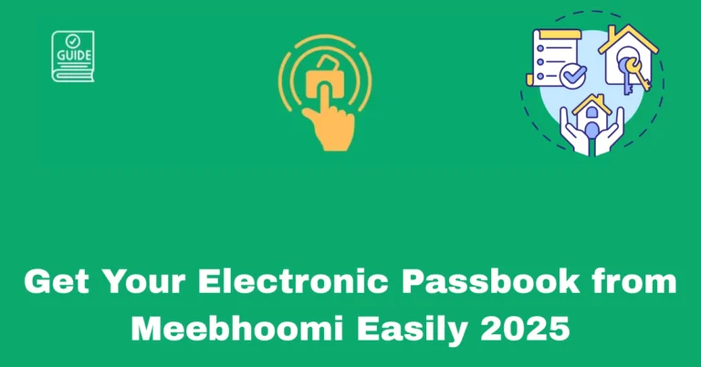Get Your Electronic Passbook from Meebhoomi Easily 2025