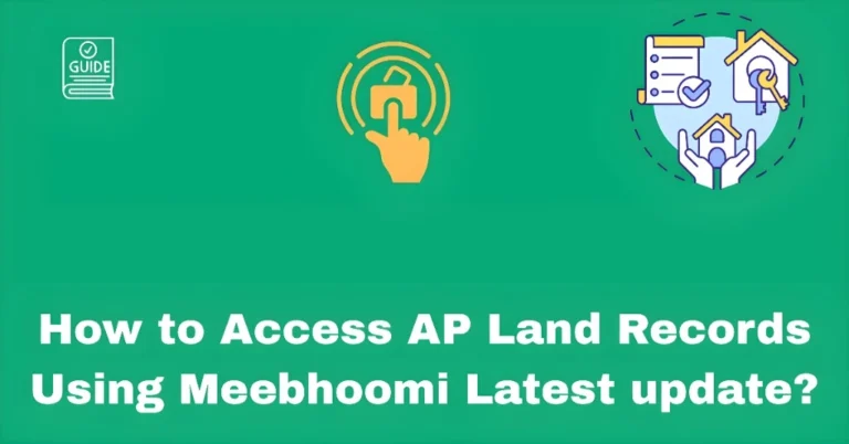 How to Access AP Land Records Using Meebhoomi Latest update?